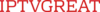 IPTVGREAT - Premium IPTV Service Provider